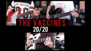 The Vaccines - 20/20 cover (Guitar &amp; Bass + Freddie Cowan Farida guitar)