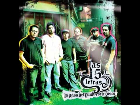 Las 15 Letras- Aunque No Quieras