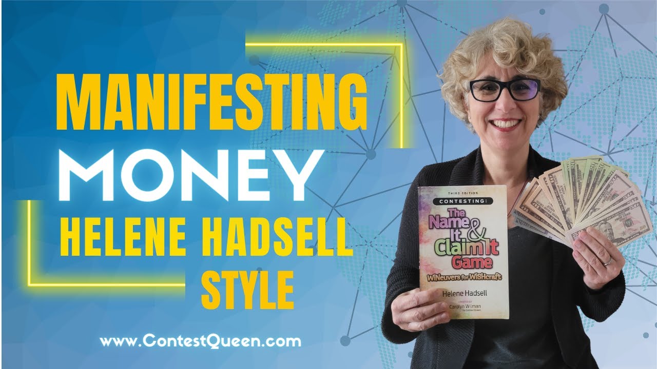 Manifesting Money--Helene Hadsell Style