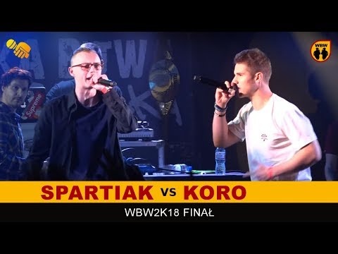 Koro 🆚 Spartiak 🎤 WBW 2018 Finał (freestyle rap battle)