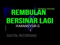 REMBULAN BERSINAR LAGI KARAOKE DANGDUT ASLI HD