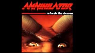 Annihilator - Refresh The Demon