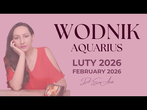 AQUARIUS February 2026 "February idyll, but beware of the faker"