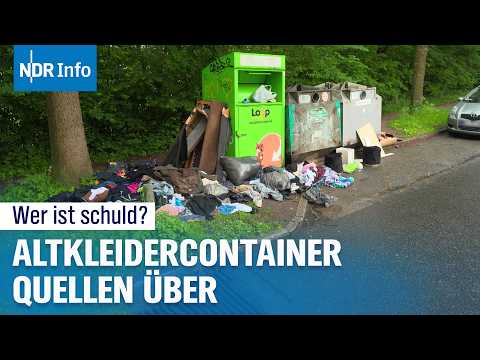 Nur noch Müll in Altkleidercontainern? | NDR Info