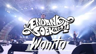 Download lagu Lirik endank soekamti wanita mp3 Download lagu Lirik endank soekamti wanita mp3
