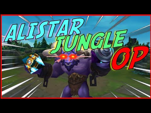 ALISTAR JUNGLE IS ACTUALLY OP (its not im gaslighting you)
