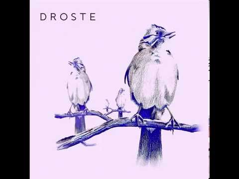 D R O S T E - Droste (full album)