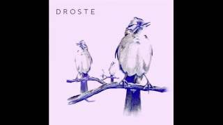 D R O S T E - Droste (full album)