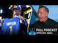 2026 Draft Round 1 Reactions Rams Grab Simpson Chris Simms Unbuttoned FULL Ep 864 NFL On NBC