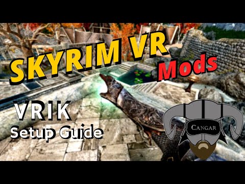 VRIK Player Avatar Setup Guide - Skyrim VR Immersion Mods