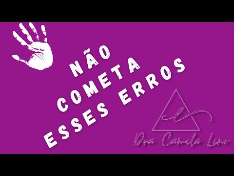 NÃO COMETA ESSES ERROS