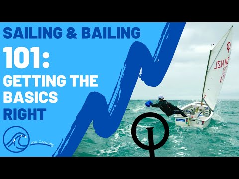 Master Sailing & Bailing With These Simple Tricks