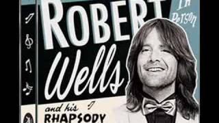 Oh Oh Oh - Robert Wells
