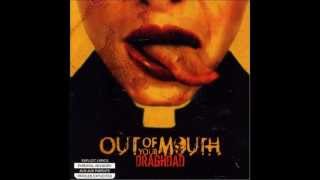The Dream-Out Of Your Mouth