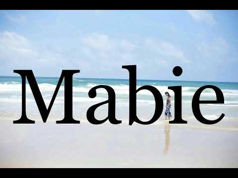 How To Pronounce Mabie🌈🌈🌈🌈🌈🌈Pronunciation Of Mabie