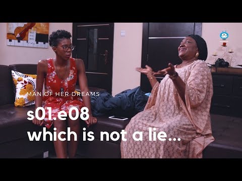 MAN OF HER DREAMS: S01E08 – Which Is Not A Lie…