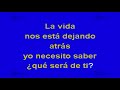 Karaoke Roberto Carlos Que sera de ti