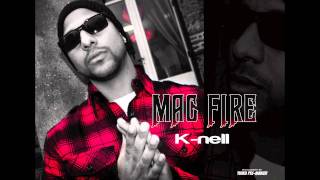 K-NELL (Mac-Fire) 2011
