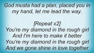 Anthony Hamilton - Diamond In The Rough Lyrics
