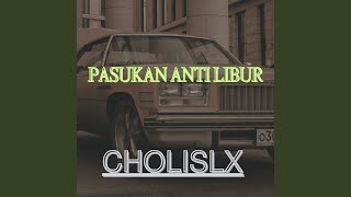 Download lagu Pasukan Anti Libur mp3