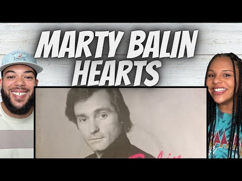 AMAZING!| FIRST TIME HEARING Marty Balin -  Hearts REACTION