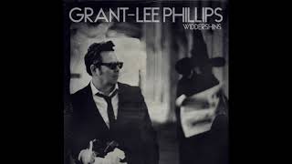 Grant-Lee Phillips - &quot;The Wilderness&quot;