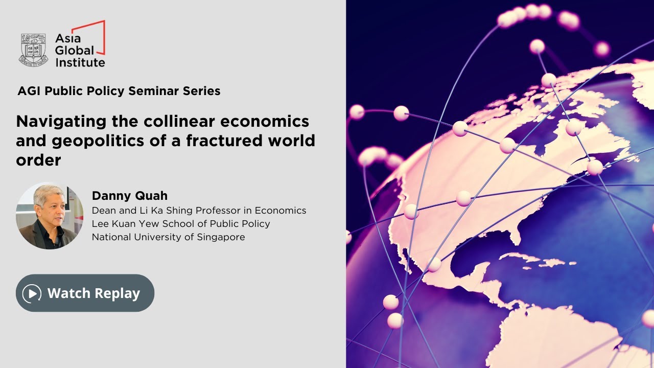 Navigating the collinear economics and geopolitics of a fractured world order