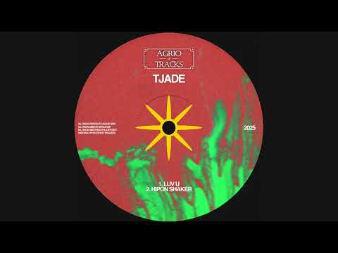 Tjade - Hipon Shaker (Original Mix)