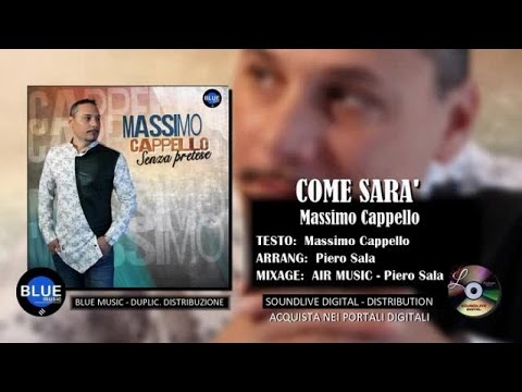 Massimo Cappello - Come sarà
