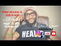 Weekly Life Design W Dr Zeb WHAT HEALING IS AND IS NOT 8 28 2025