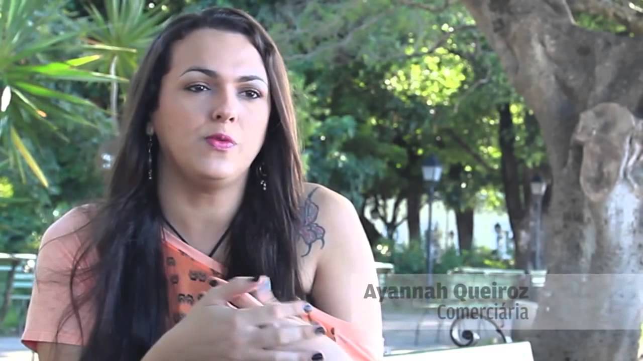 Amor que TRANSforma: Conheça a transexual Ayannah Queiroz