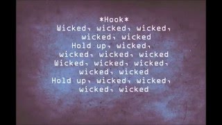 Wicked by Future along with lyrics