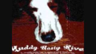 Muddy Nasty River - Floyds Nob