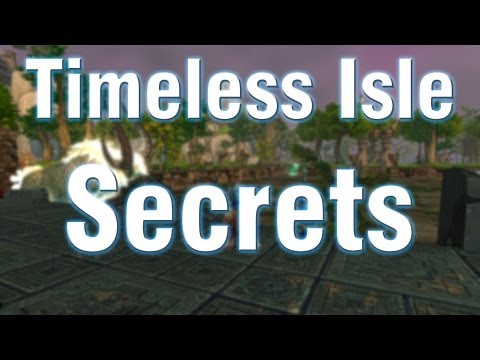 Timeless Isle: "Secret" Locations, Pirates and Evil Slugs