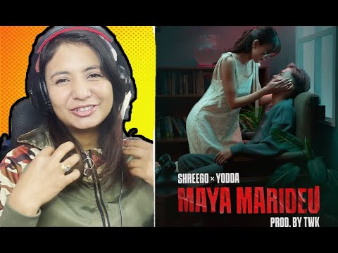 Reacting to MAYA MARIDEU By @shreego X YODDA
