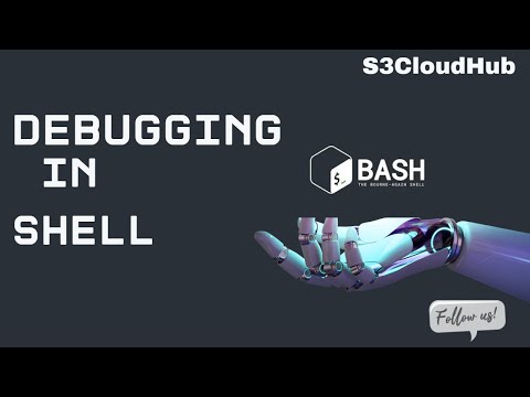 Debugging In Shell Shell Script Basics S3cloudhub