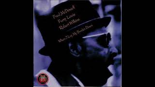 Fred McDowell Dankin&#39; Farm