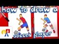 How To Draw A Soccer Player