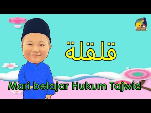 Qalqalah | Tahun 4 | Mari Belajar Hukum Tajwid |