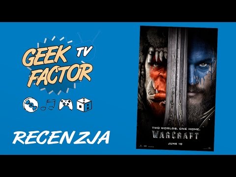 [ODC 238] Recenzja filmu WARCRAFT