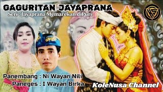 Download lagu Gaguritan Jayaprana Olih : Wayan Nili lan Wayan Birka || Seri : Jayaprana Memarekan diPuri. mp3