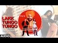 Lakk Tunoo Tunoo Surjit Bindrakhia Full Audio Song Malika Sherawat T Series