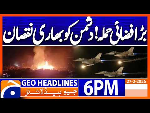Pak AirStrike Against Afghanistan - Latest Update | 5PM Headlines Geo News (27 Feb 2026)