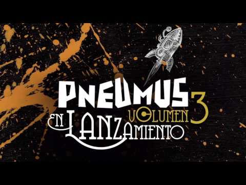 Pneumus y Swing México Volumen 3 en Lanzamiento