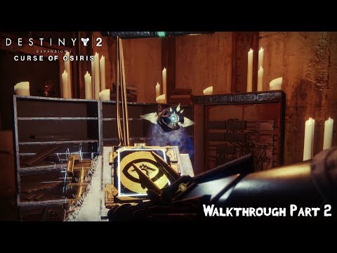 Destiny 2: Curse of Osiris - Sagira The Ghost - Gameplay Walkthrough Part 2