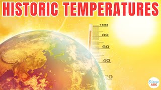 How Do We Know Temperatures from Thousands of Years Ago