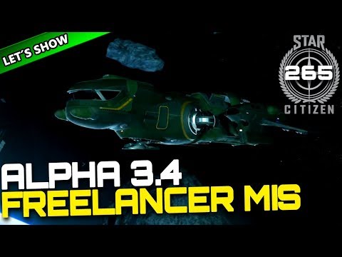 STAR CITIZEN 3.4 [Let's Show] #265 ⭐ ALPHA 3.4 FREELANCER MIS | Gameplay Deutsch/German