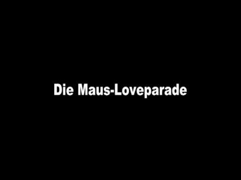 Die Maus-Loveparade