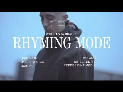 Brad T - Rhyming Mode (Official Music Video)