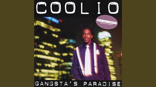 Gangsta's Paradise  Coolio